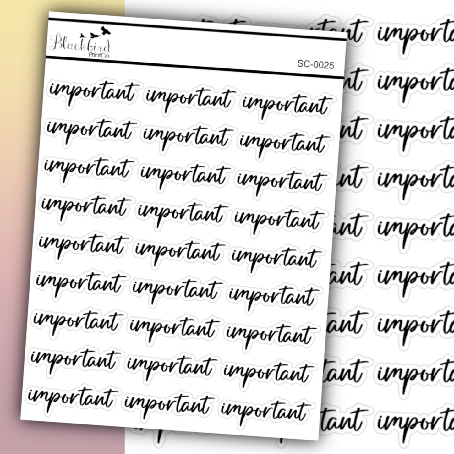 Important - Script Stickers (Matte or Foiled)