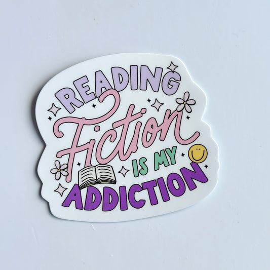 Reading fiction is my addiction - Waterproof Vinyl Sticker