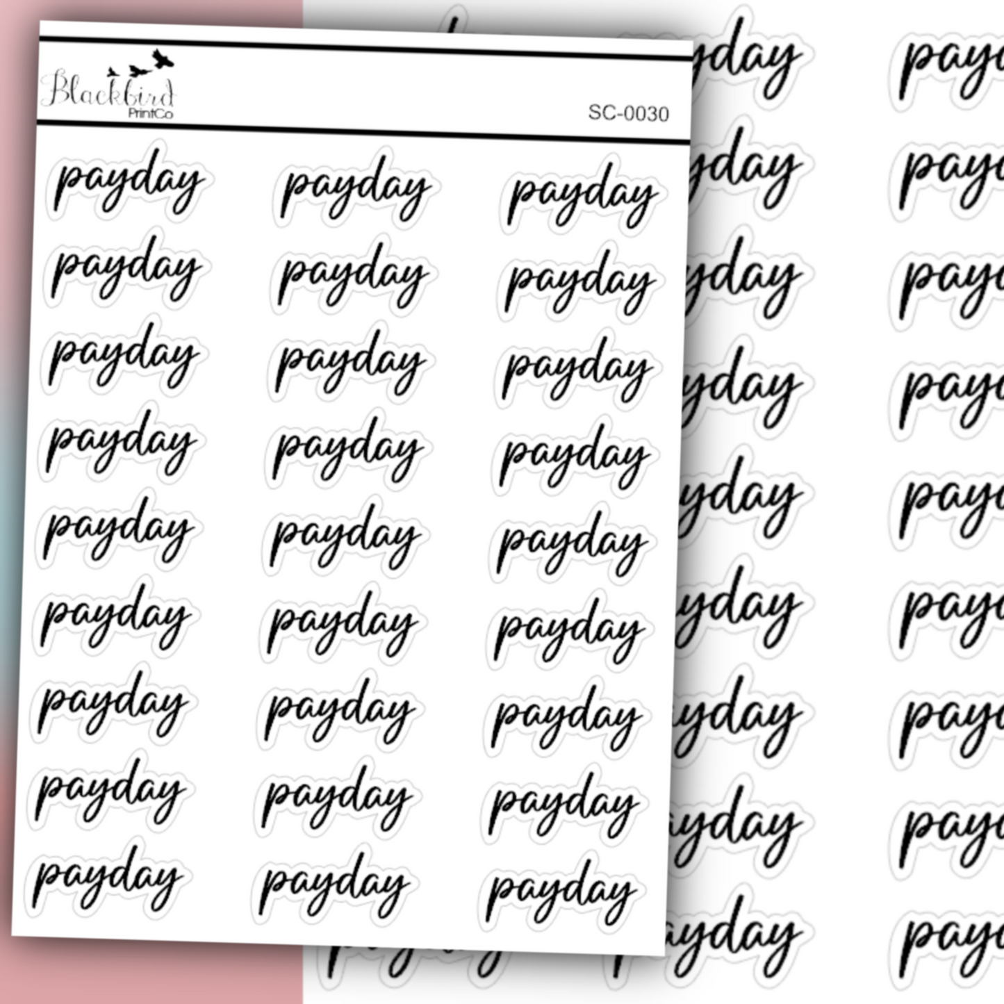 Payday - Script Stickers (Matte or Foiled)