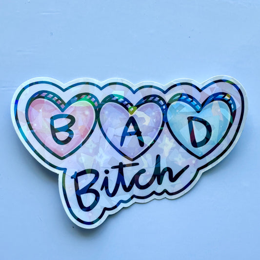 Bad Bitch - Holographic Vinyl Sticker